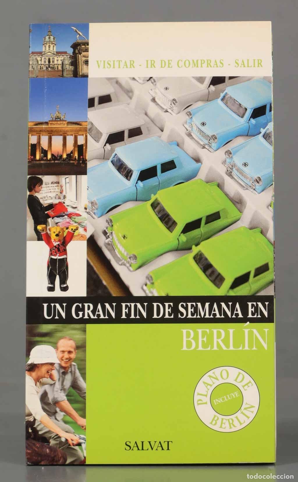 Libri di seconda mano: UN GRAN FIN DE SEMANA EN BERLIN