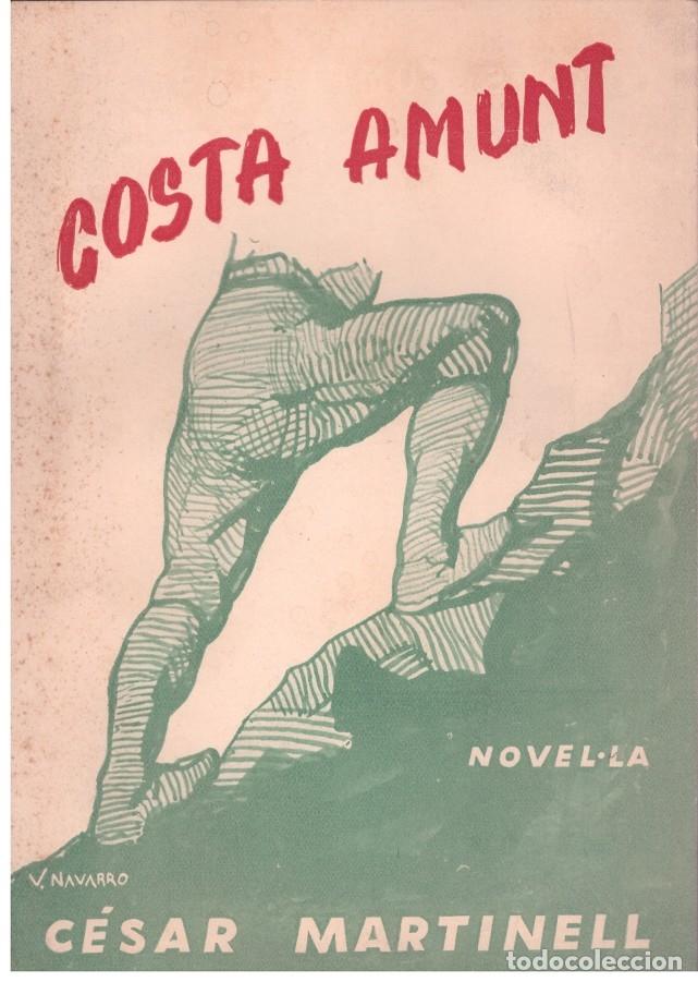 Second hand books: COSTA AMUNT - Martinell, C&eacute;sar - Editorial Dalmau I Jover. - 1961, 1&ordf; Ed.