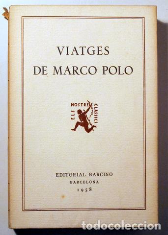 Libri di seconda mano: POLO, Marco - VIATGES DE MARCO POLO - Barcelona 1958