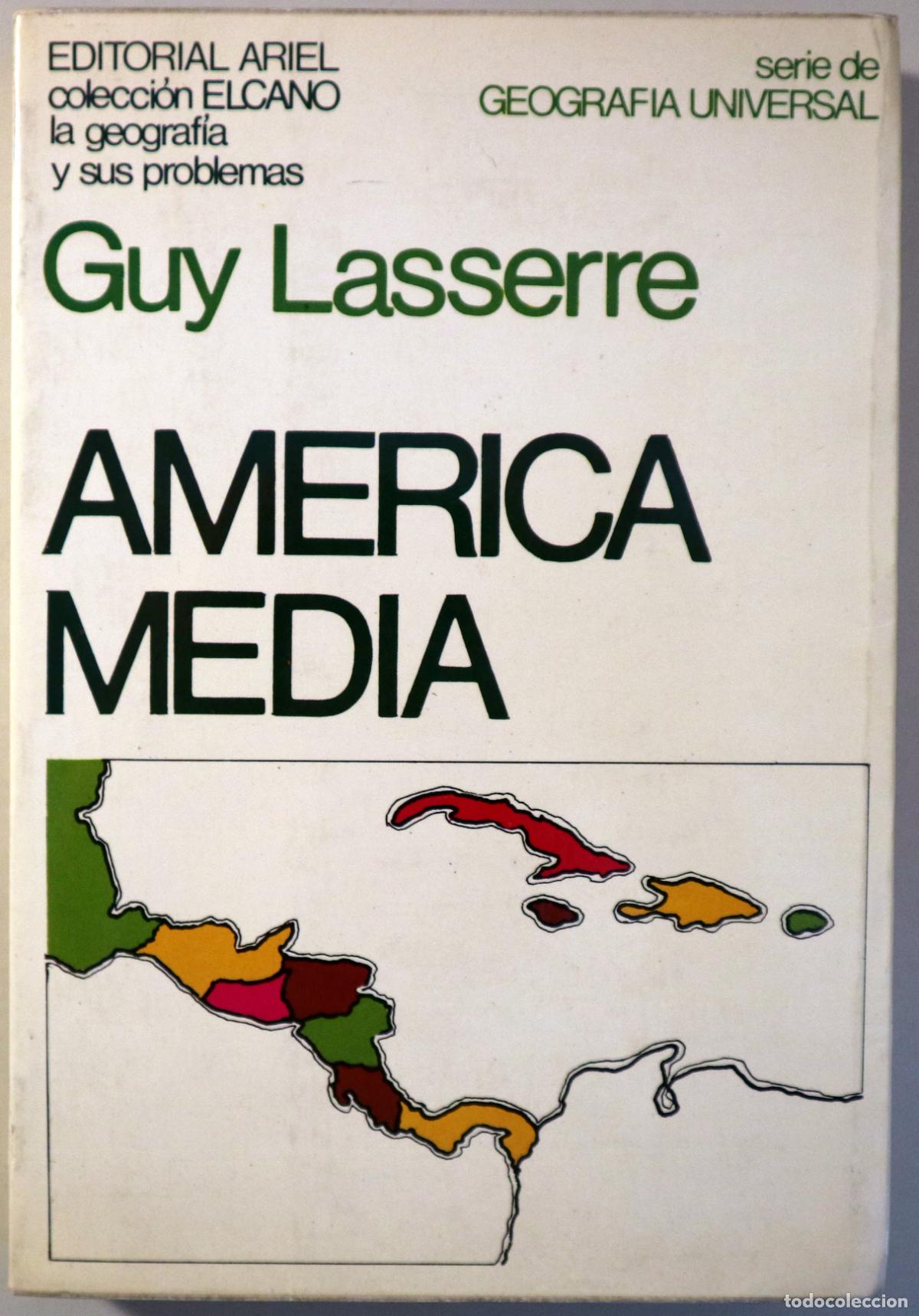 Libri di seconda mano: LASSERRE, Guy - AM&Eacute;RICA MEDIA: M&eacute;xico, Am&eacute;rica central, Antillas, Guayanas - Barcelona 1975 - Ilustr