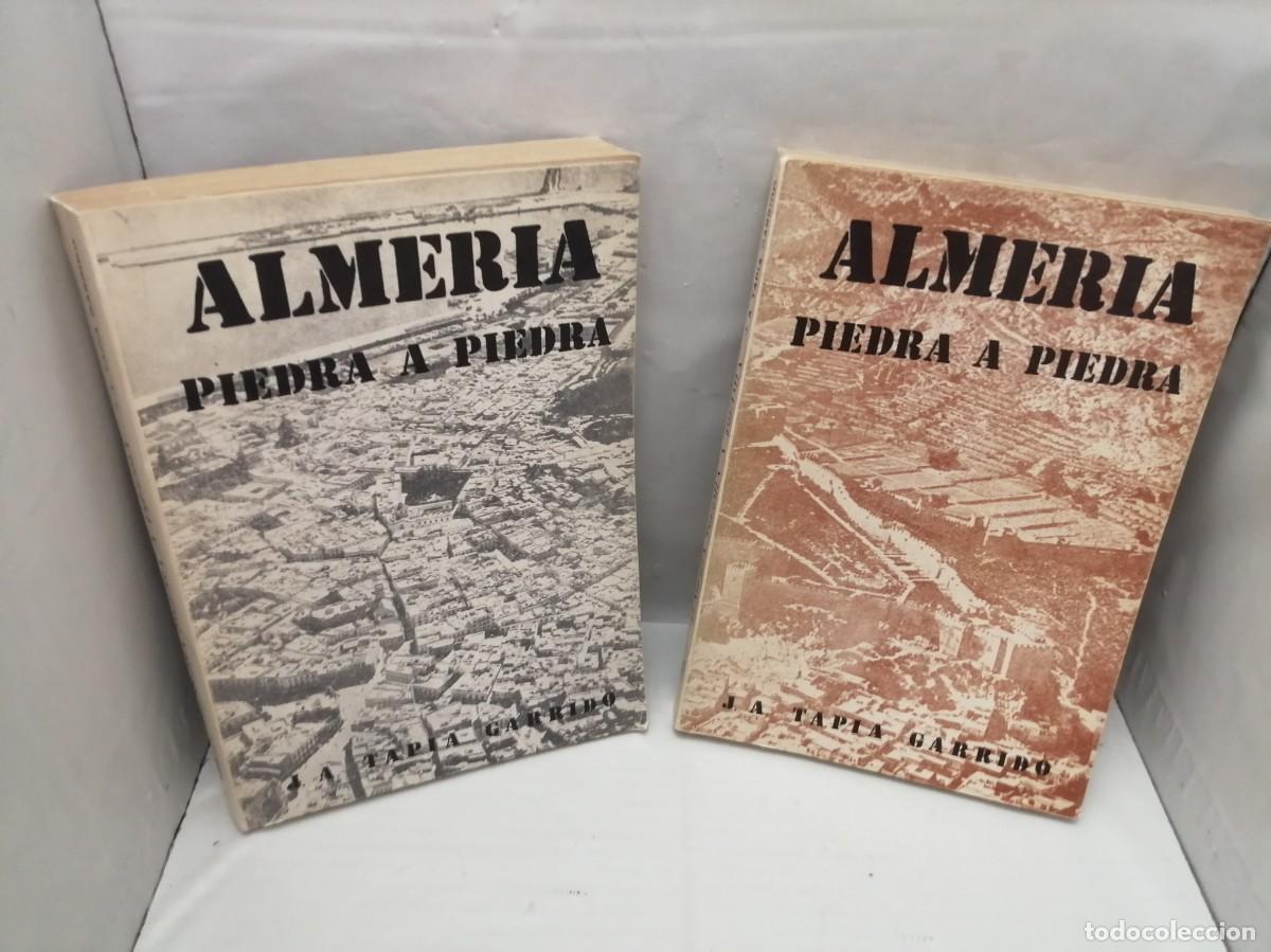 Libros de segunda mano: Almer&iacute;a Piedra a Piedra, Tomos I y II (Obra completa en 2 tomos, tercera edici&oacute;n, Almer&iacute;a 1980)