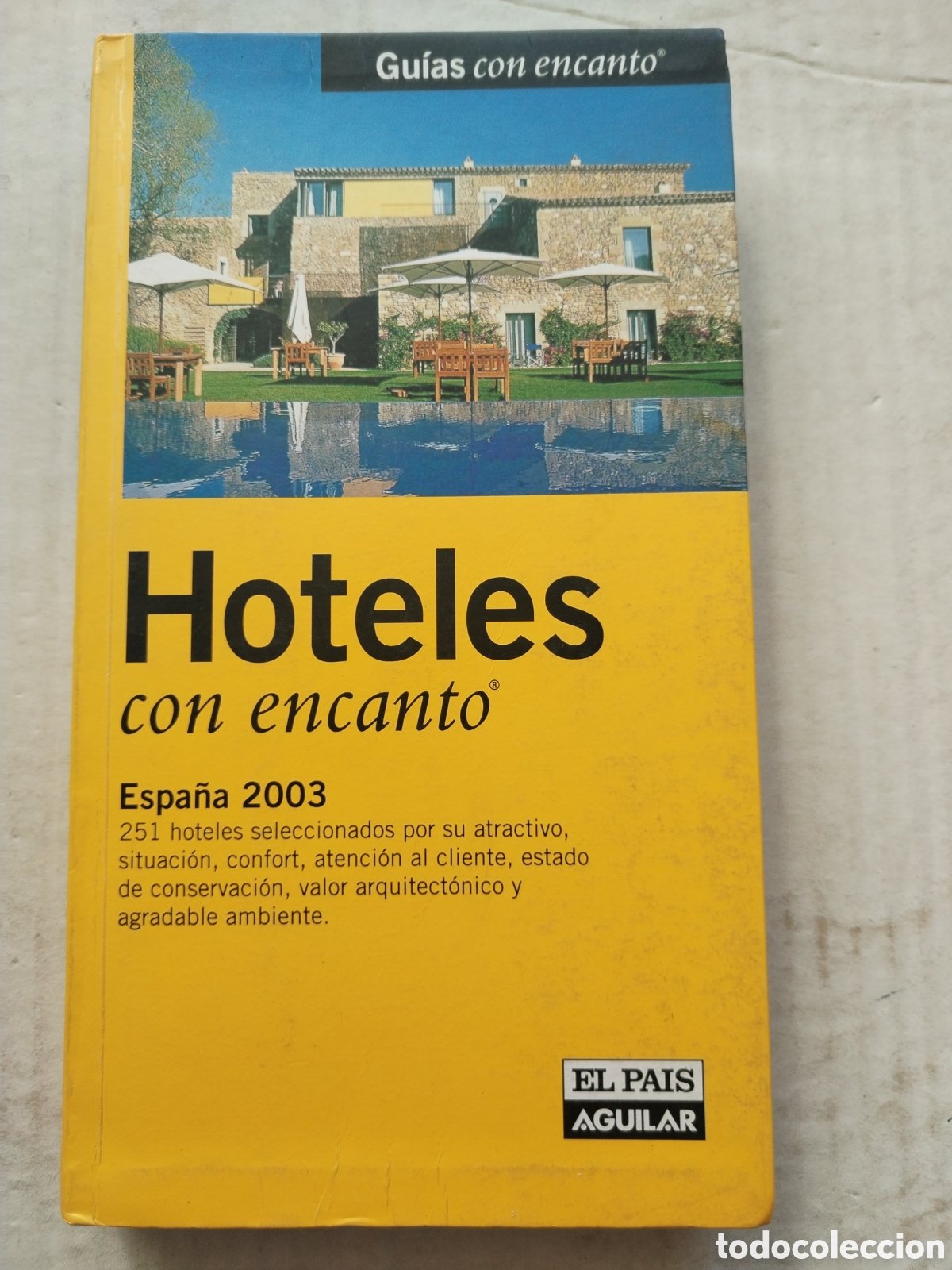 Libros de segunda mano: HOTELES CON ENCANTO/AGUILAR