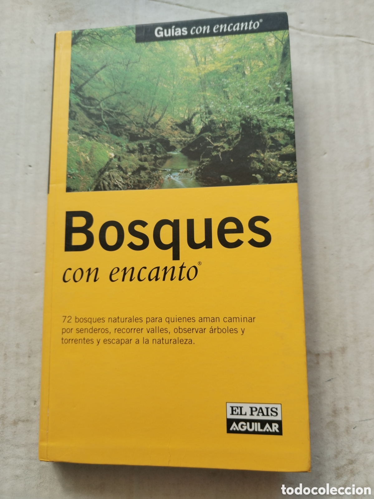 Libros de segunda mano: BOSQUES CON ENCANTO/AGUILAR