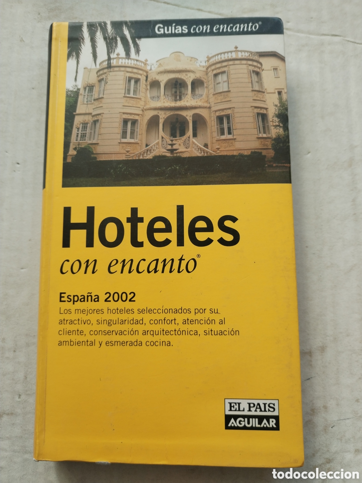 Libros de segunda mano: HOTELES CON ENCANTO/AGUILAR
