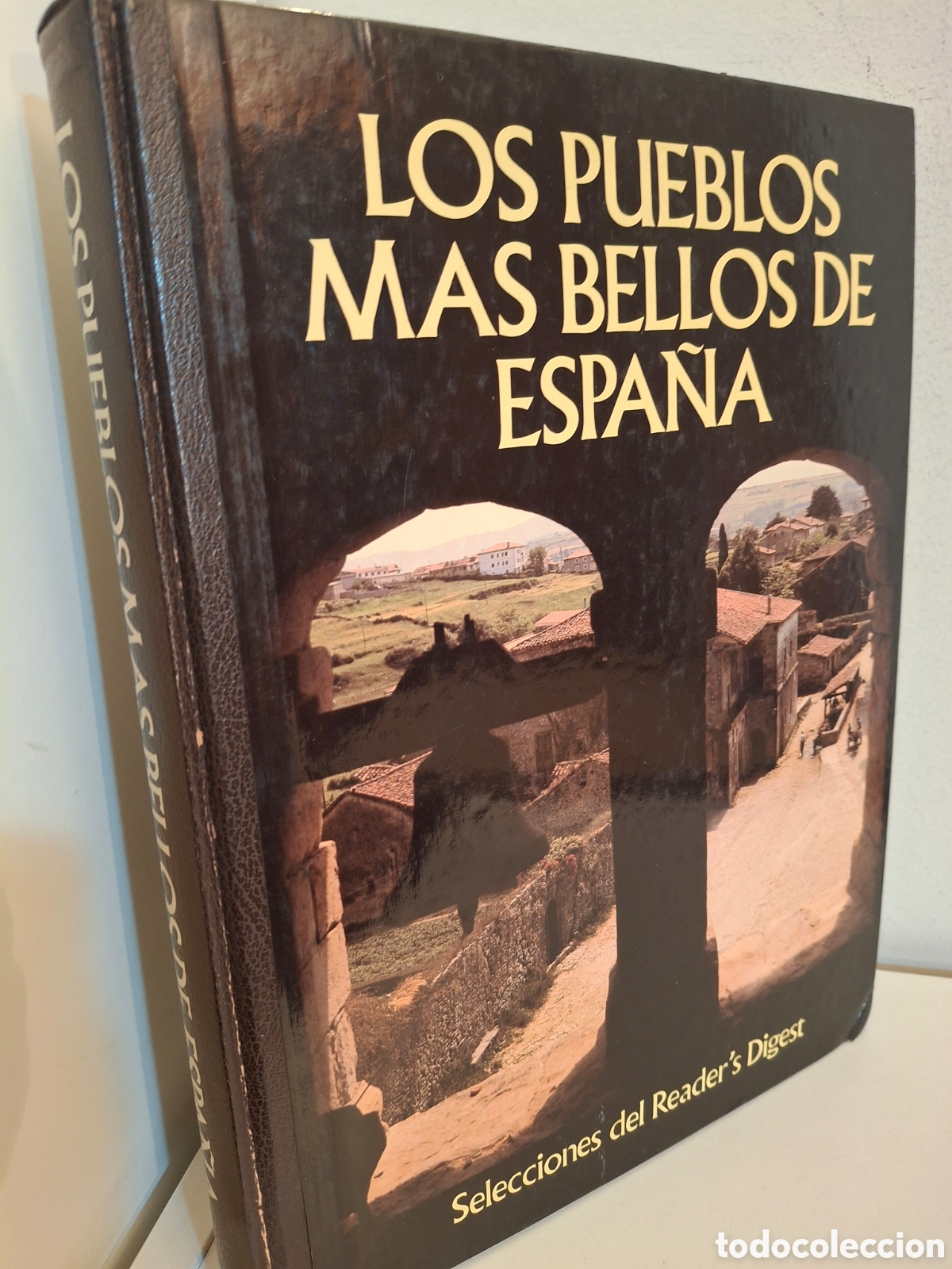 Libros de segunda mano: LOS PUEBLOS MAS BELLOS DE ESPA&Ntilde;A, SELECCIONES READER&acute;S DIGEST, 1982
