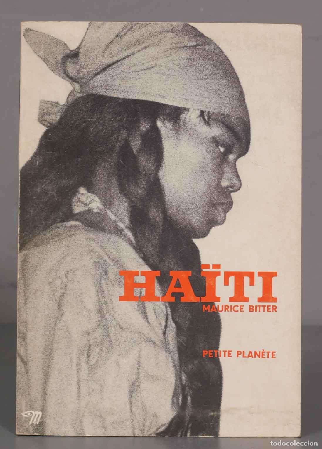 Libri di seconda mano: Ha&iuml;ti Bitter, Maurice