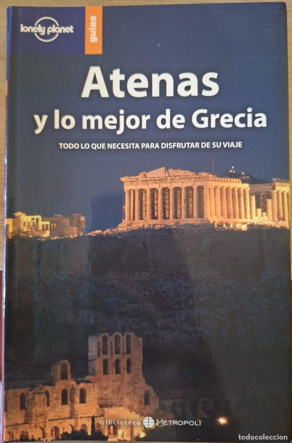 Libri di seconda mano: ATENAS Y LO MEJOR DE GRECIA. TODO LO QUE NECESITA PARA DISFRUTAS DE SU VIAJE. -