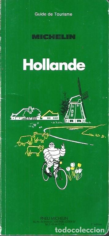 Libros de segunda mano: GUIDE DE TOURISME HOLLANDE MICHELIN - Foto 1