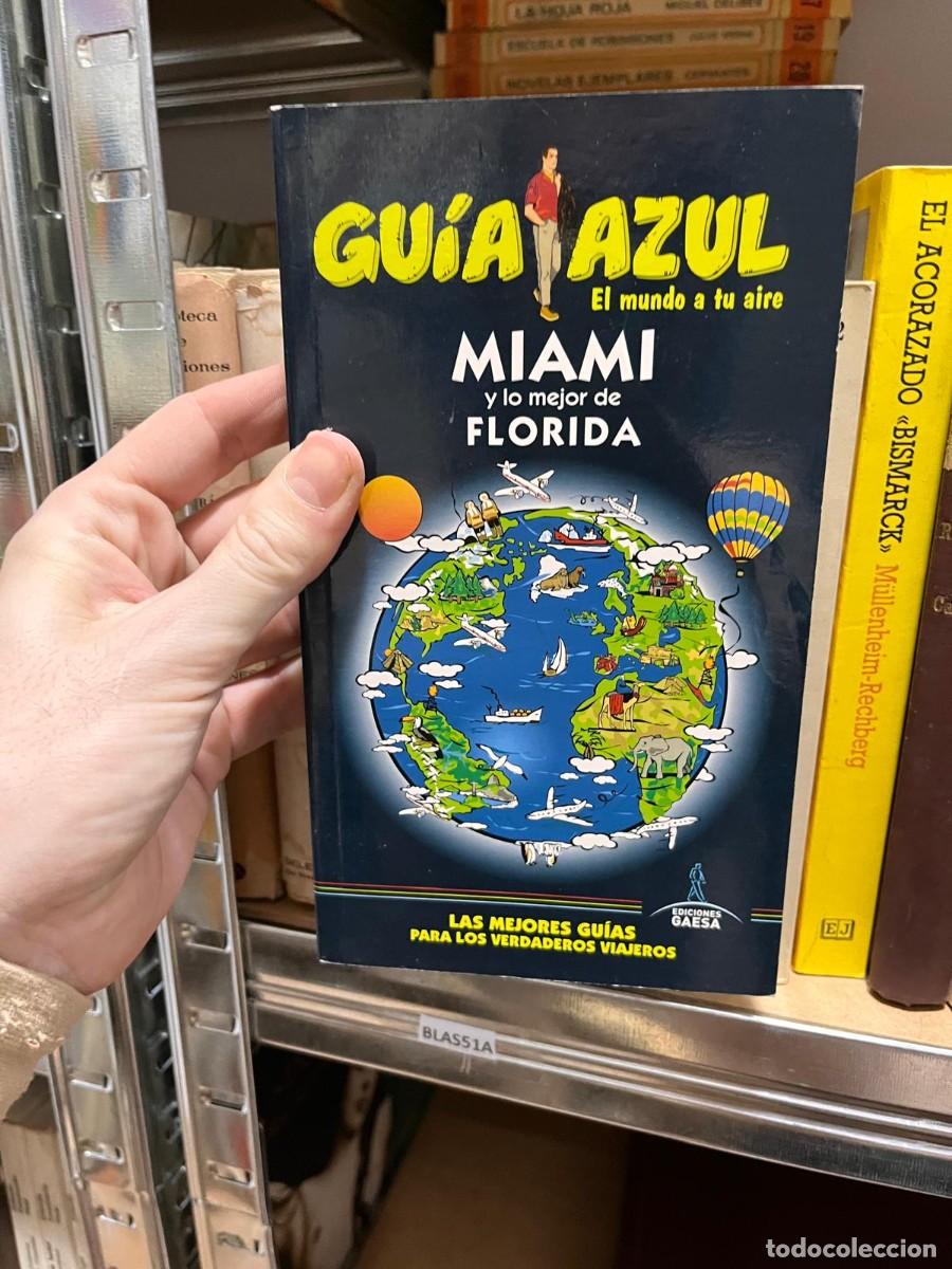 Gebrauchte B&uuml;cher: BLAS51A MIAMI Y LO MEJOR DE FLORIDA, GUIA AZUL