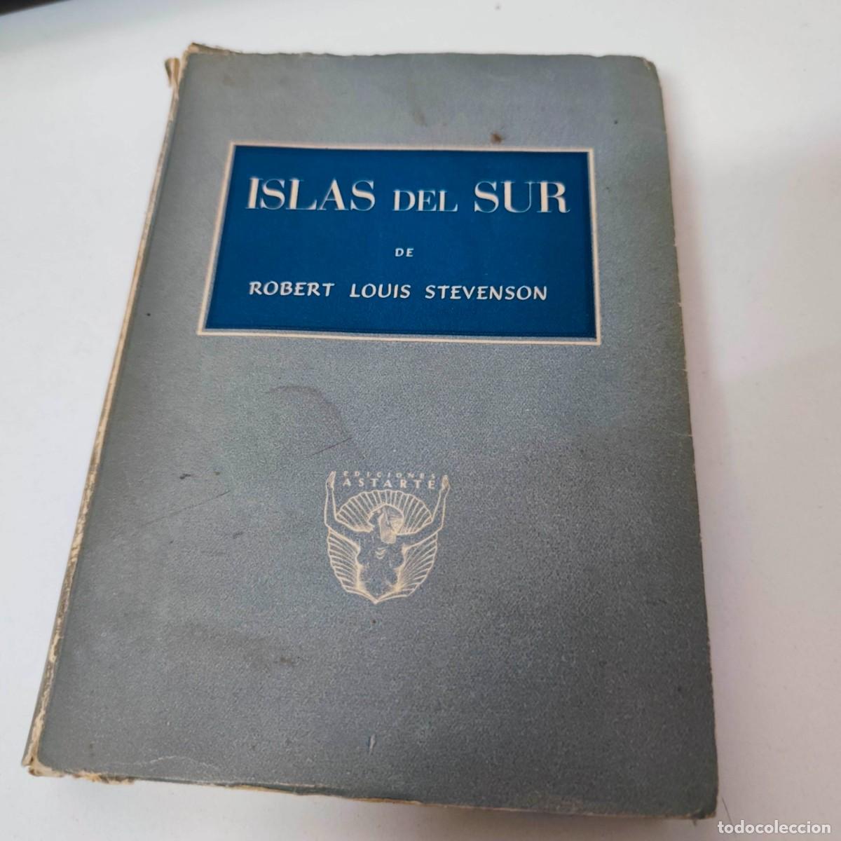 Libros de segunda mano: STEVENSON, Robert Louis. Islas del Sur - Foto 1