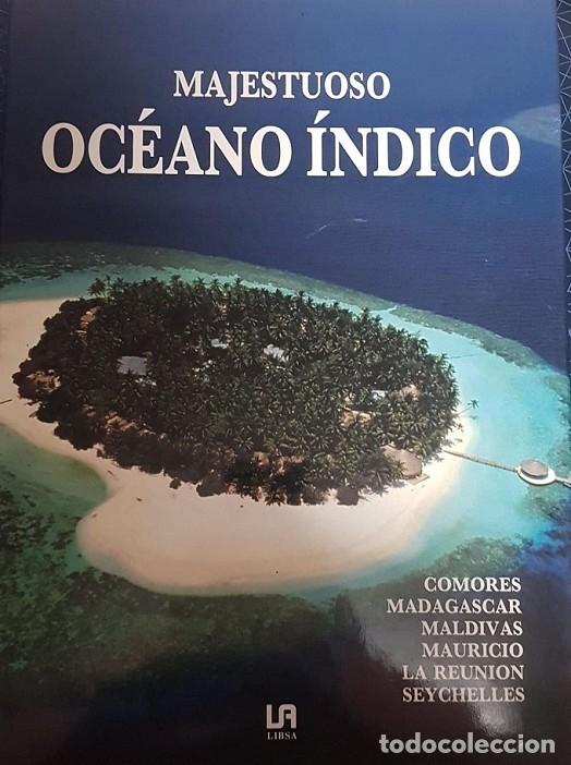 Libri di seconda mano: PUEBLOS MAJESTUOSOS, OC&Eacute;ANO INDICO - CROZET, ALIETTE DE - LIBSA 2006 - PUEBLOS MAJESTUOSOS
