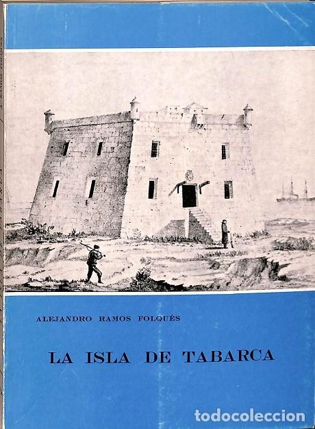 Gebrauchte B&uuml;cher: LA ISLA DE TABARCA - ALEJANDRO RAMOS POLQUES - EDITORES VARIOS - 1974