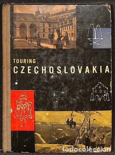 Gebrauchte B&uuml;cher: TOURING CZECHOSLOVAKIA - LEO MOTRA - SPORTOVNI A TURISTICK&Eacute; NAKLADATELSTVI - 1962