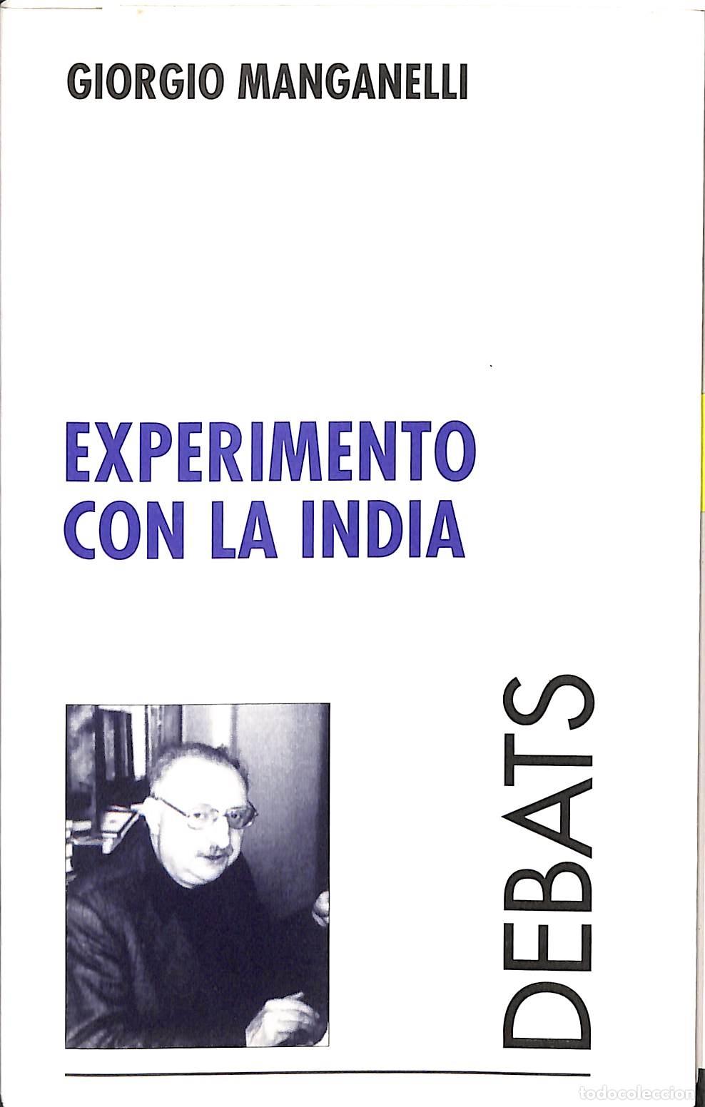 Libri di seconda mano: EXPERIMENTO CON LA INDIA - GIORGIO MANGANELLI - EDITORES VARIOS - 1994
