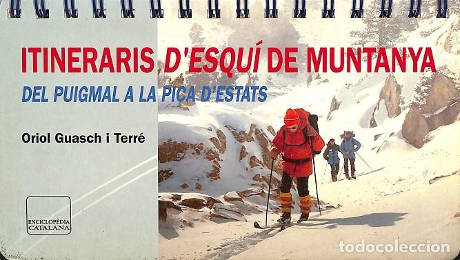 Gebrauchte B&uuml;cher: ITINERARIS D'ESQUI DE MUNTANYA - V.V.A - EDITORES VARIOS - 1994