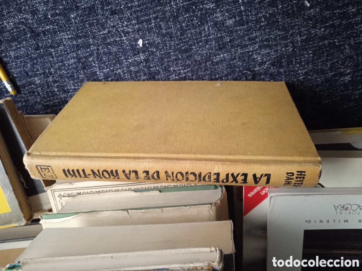 Gebrauchte B&uuml;cher: LA EXPEDICI&Oacute;N DE LA KON-TIKI / THOR HEYERDAHL -ED. JUVENTUD -TAPA DURA