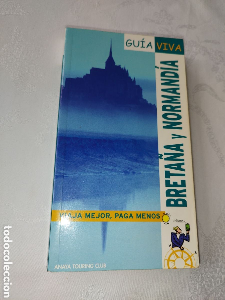 Libri di seconda mano: GUIA VIVA BRETA&Ntilde;A Y NORMANDIA. ED ANAYA, 2004. ILUSTRADA.