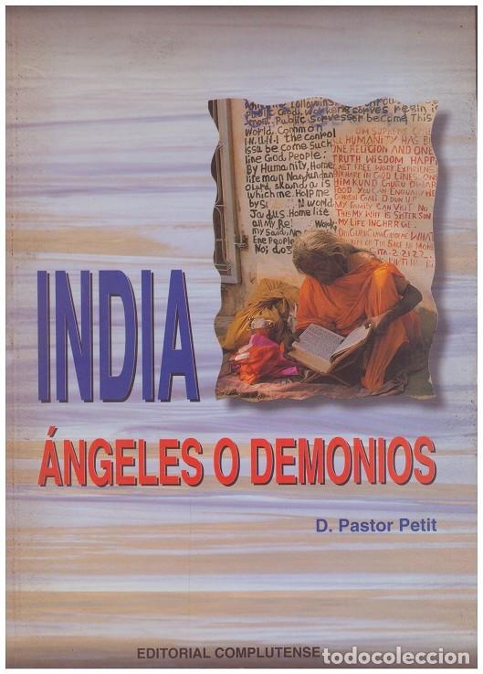 Libros de segunda mano: INDIA, &Aacute;NGELES O DEMONIOS - Foto 1