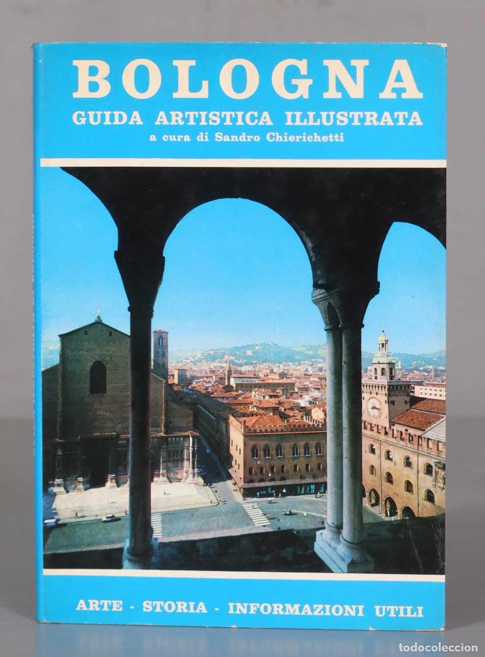 Libri di seconda mano: BOLOGNA GUIDA ARTISTICA ILLUSTRATA
