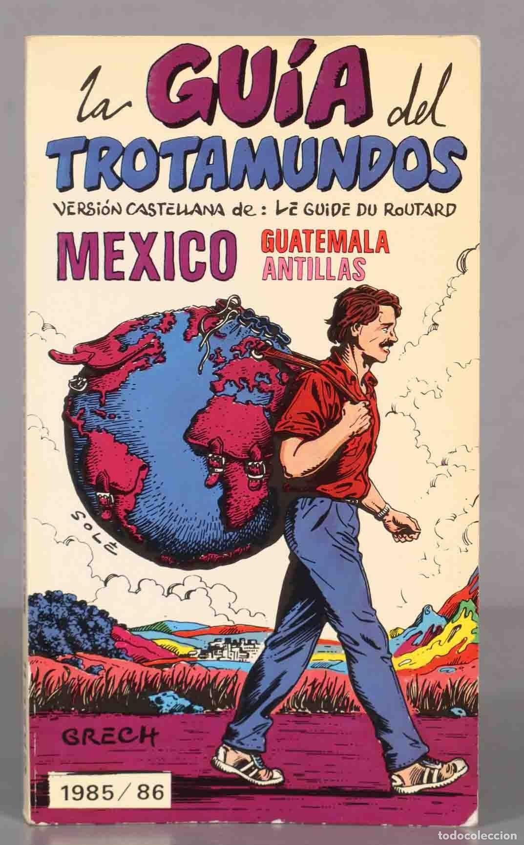 Libri di seconda mano: M&eacute;xico, Guatemala, Antillas Gloaguen, Philippe