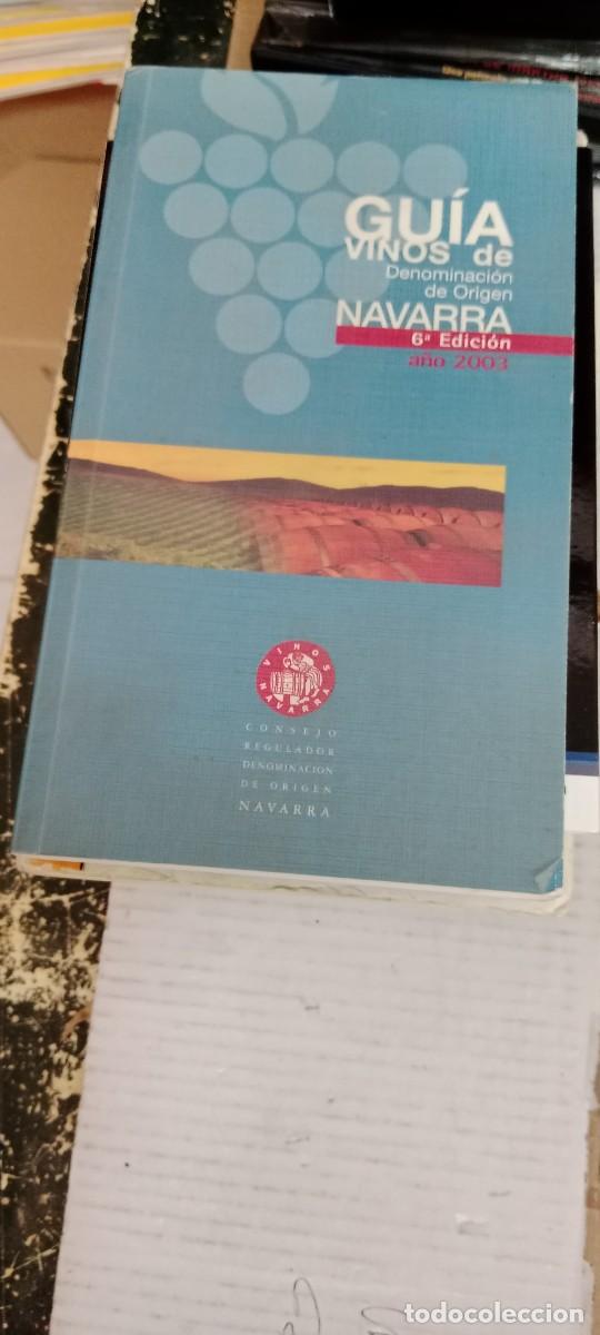Libri di seconda mano: E-JOJ LIBRO GUIA DE VINOS DE DENOMINACI&Oacute;N DE ORIGEN,NAVARRA,2003