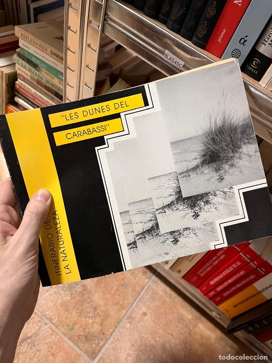 Second hand books: BLAS45C LES DUNES DEL CARABASSI, ITINERARIO DE LA NATURALEZA, ALICANTE