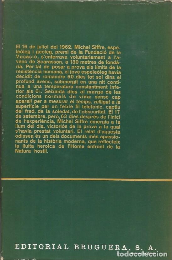 Libros de segunda mano: FORA DEL TEMPS - MICHEL SIFFRE - Foto 5