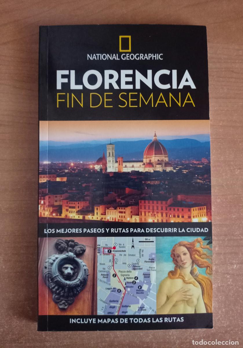 Libri di seconda mano: Florencia. Fin de semana - National Geographic, 2013
