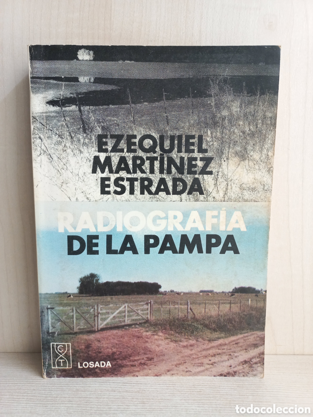 Libri di seconda mano: Radiografia de la Pampa. Ezequiel Mart&iacute;nez Estrada. Losada, 1985.