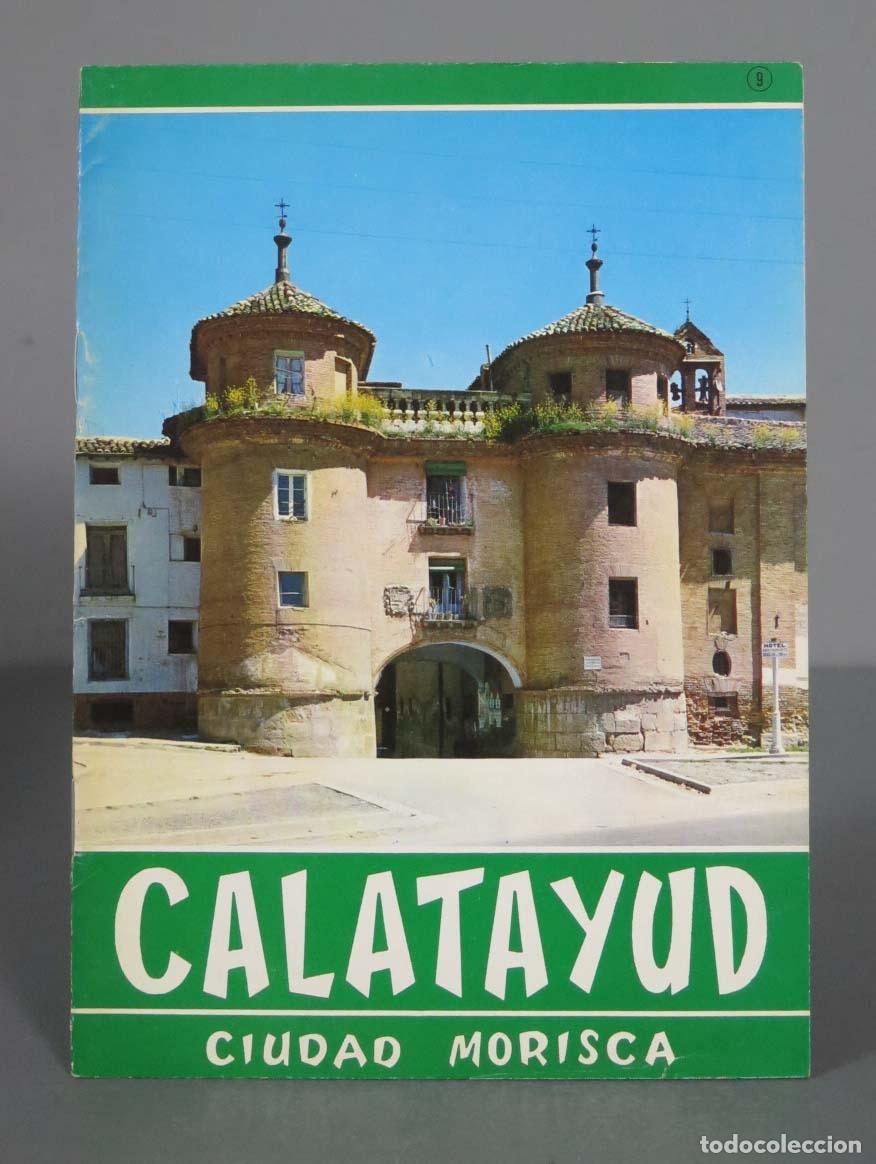 Libros de segunda mano: calatayud ciudad morisca. - Foto 1