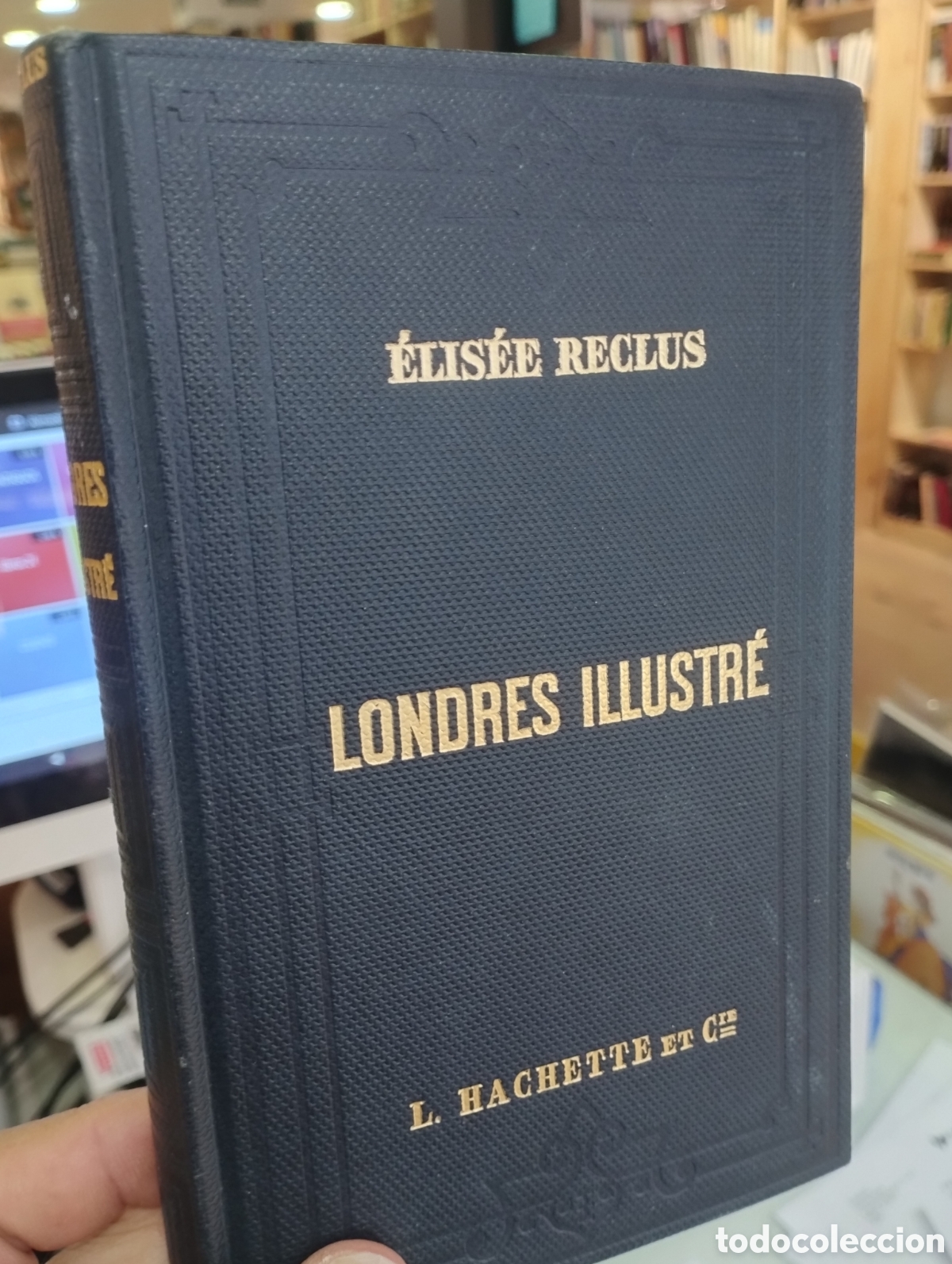 Libros de segunda mano: Londres illustr&eacute; (Facs&iacute;mil) - &Eacute;lis&eacute;e Reclus