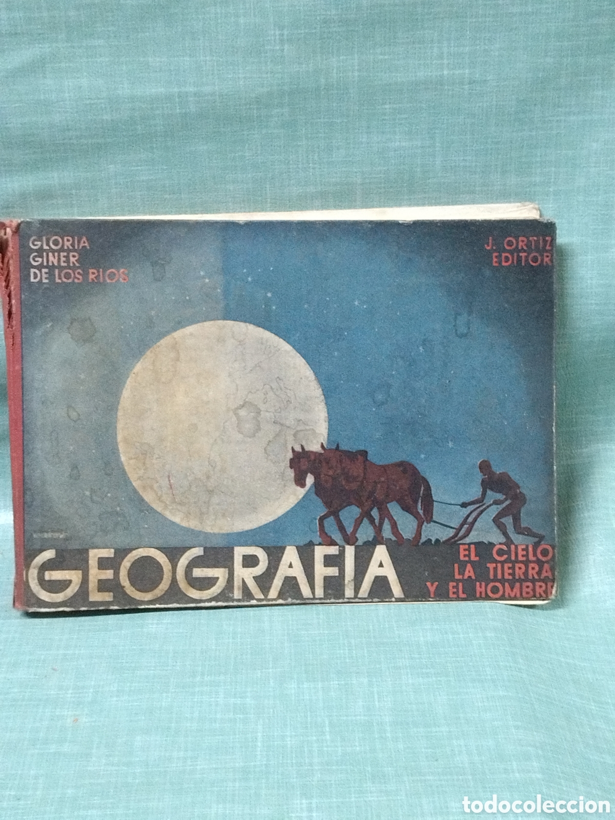 Libros de segunda mano: El cielo, la tierra y el hombre. Gloria Giner de los Rios