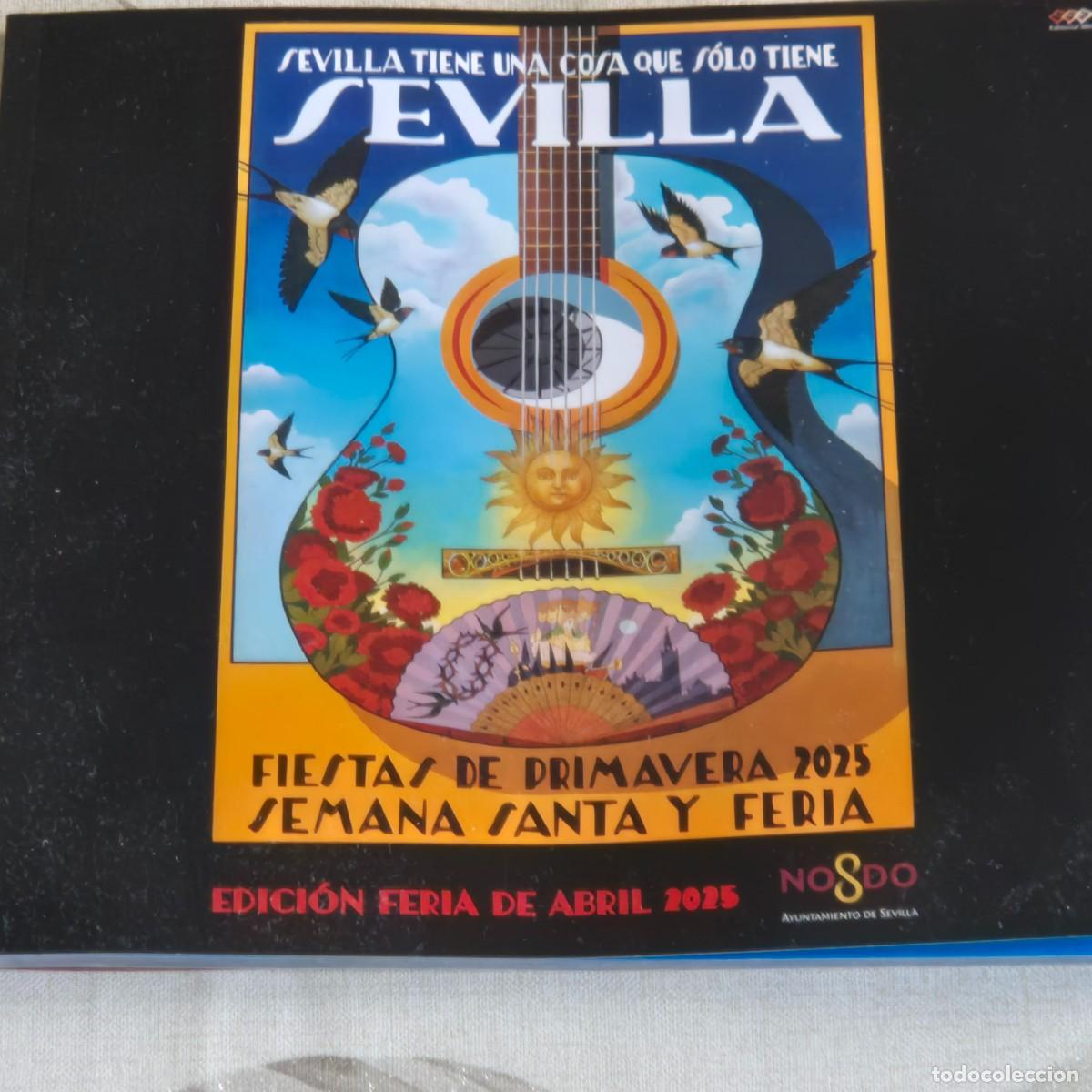 Libri di seconda mano: SEVILLA TIENE UNA COSA QUE SOLO TIENE SEVILLA, CUADERNILLO FERIA DE ABRIL 2025, LEER