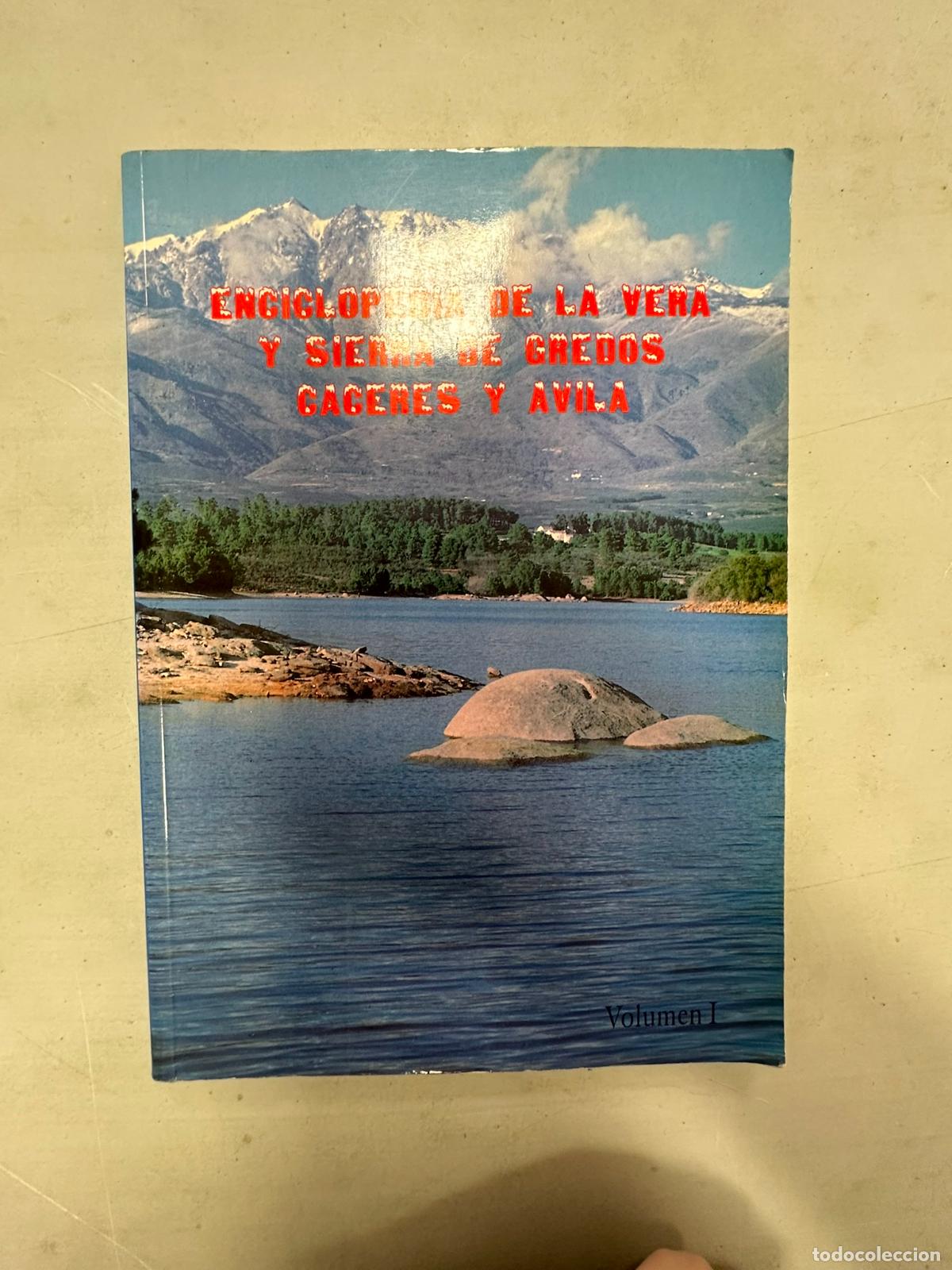 Libros de segunda mano: ENCICLOPEDIA DE LA VERA Y SIERRA DE GREDOS CACERES Y AVILA - VOLUMEN I