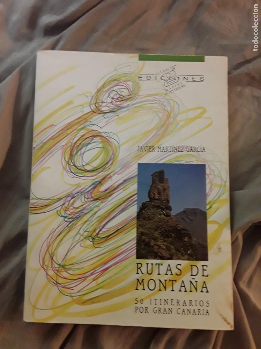 Libros de segunda mano: Ruta de monta&ntilde;a (50 itinerarios por Gran Canaria) Javier Mart&iacute;nez. Senderismo, trekking, Canarias