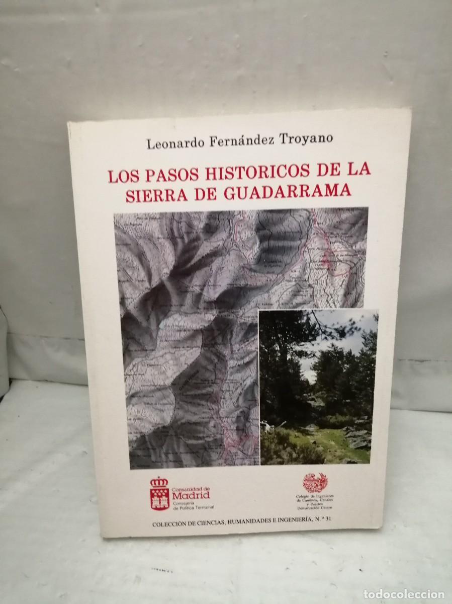 Gebrauchte B&uuml;cher: Los pasos hist&oacute;ricos de la Sierra de Guadarrama (Primera edici&oacute;n)