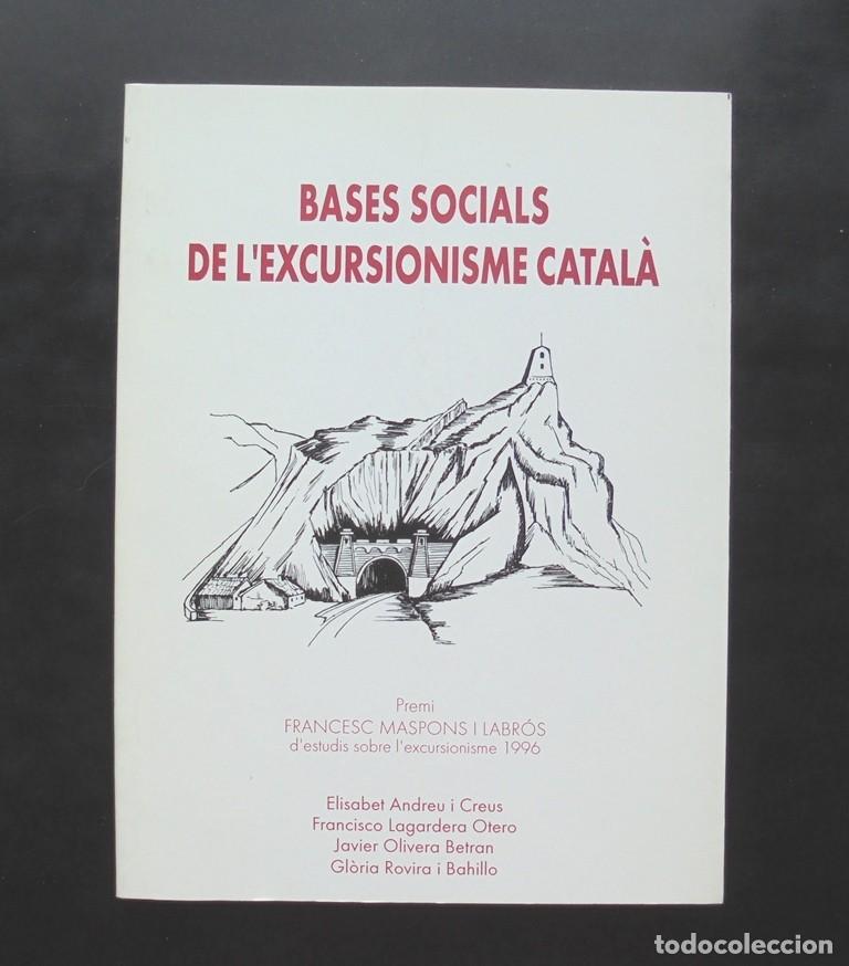 Gebrauchte B&uuml;cher: Bases socials de l&rsquo;excursionisme catal&agrave; 1997 Agrupaci&oacute; Excursionista Granollers impecable