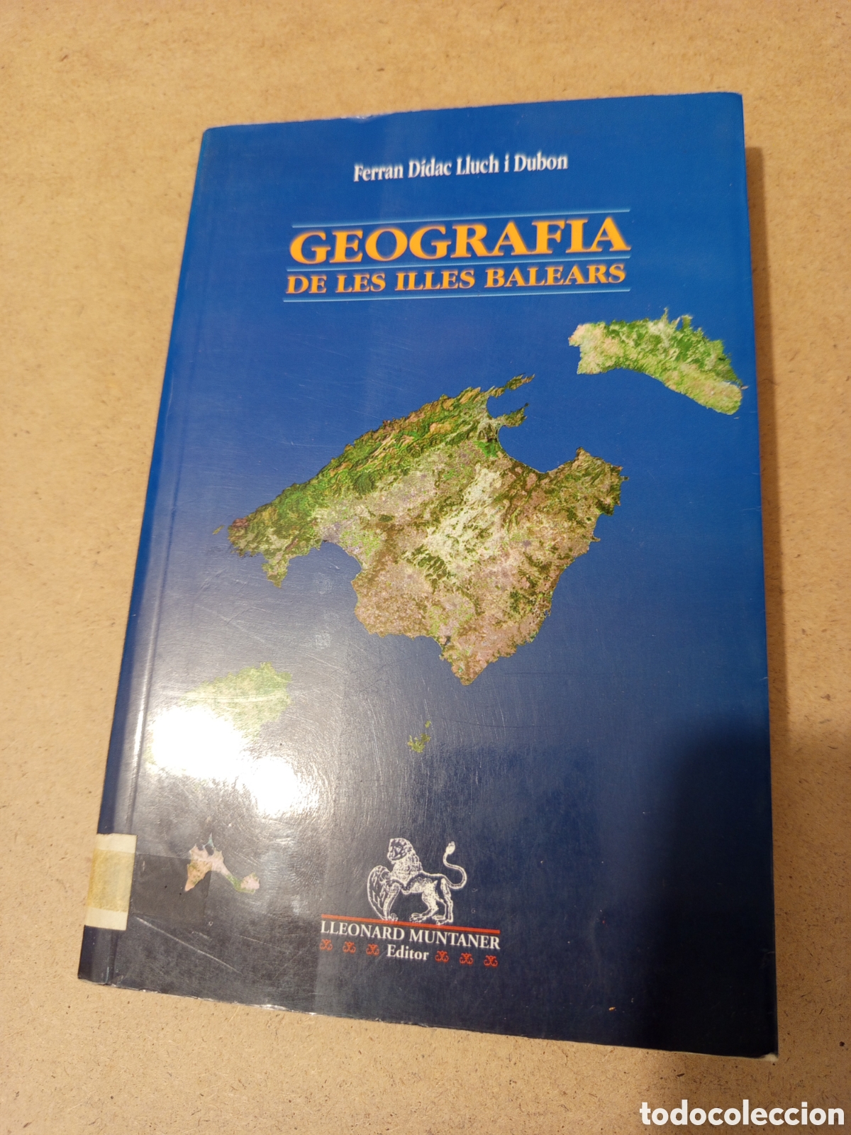 Libros de segunda mano: GEOGRAFIA DE LES ILLES BALEARS