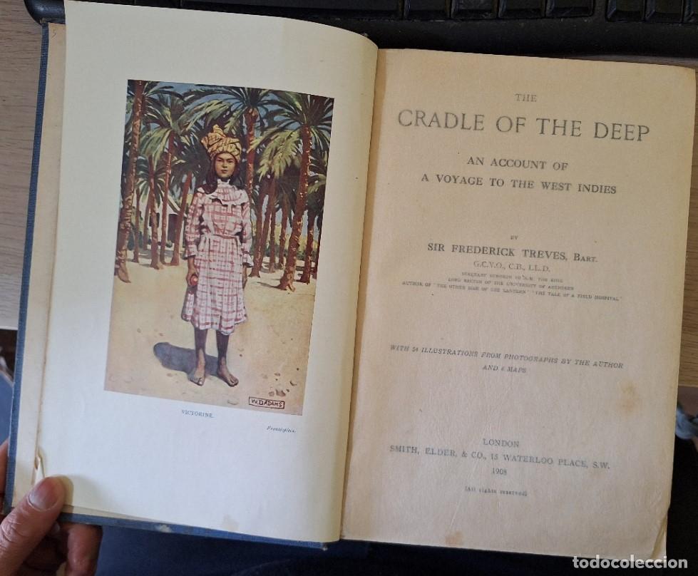 Libri di seconda mano: THE CRADLE OF THE DEEP. AN ACCOUNT OF A VOYAGE TO THE WEST INDIES. WITH 54 ILLUSTRATIONS FROM PHOTOG
