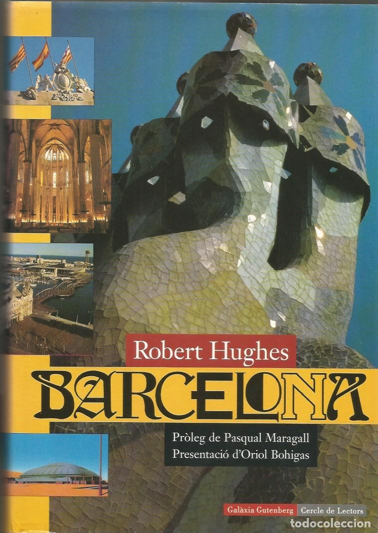 Libros de segunda mano: BARCELONA - ROBERT HUGHES - Foto 1