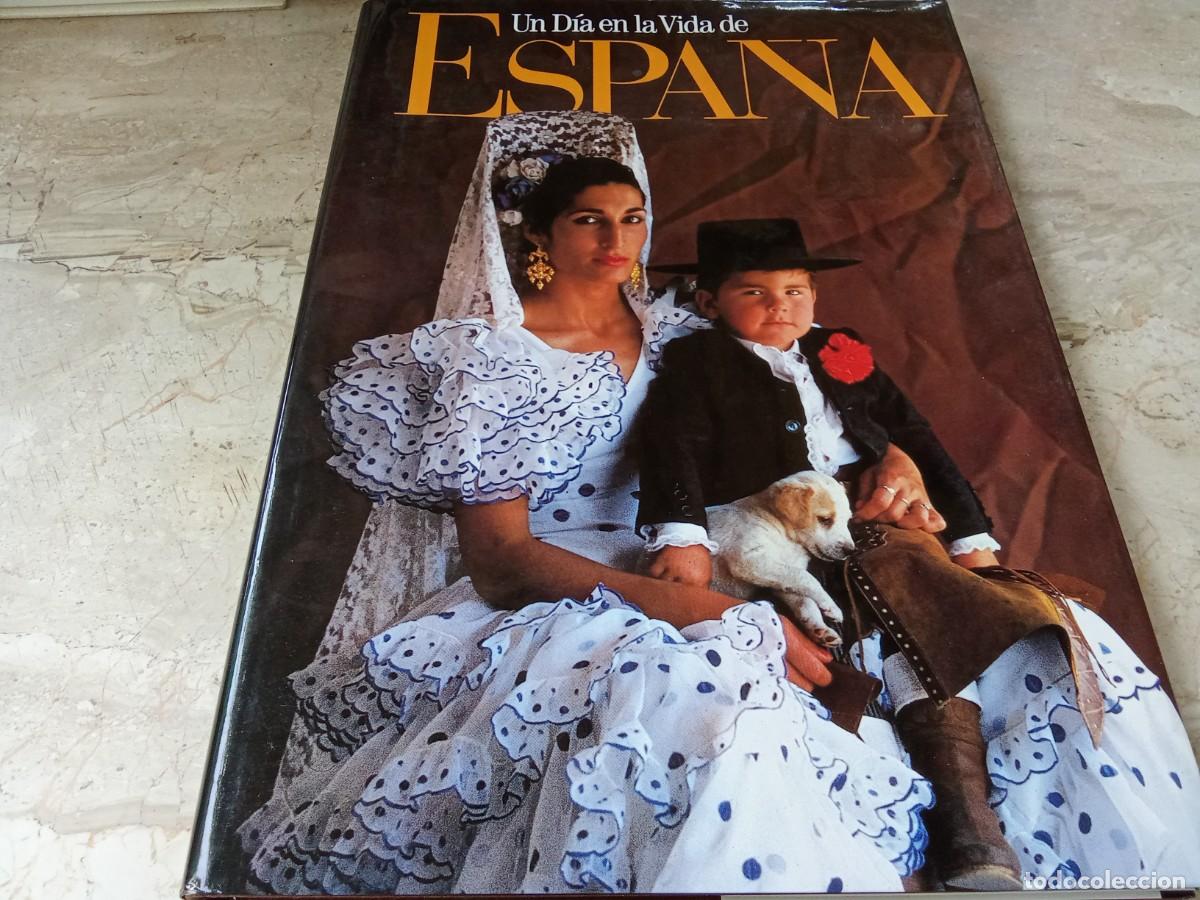 Gebrauchte B&uuml;cher: UN DIA EN LA VIDA DE ESPA&Ntilde;A / planeta / CJA 319