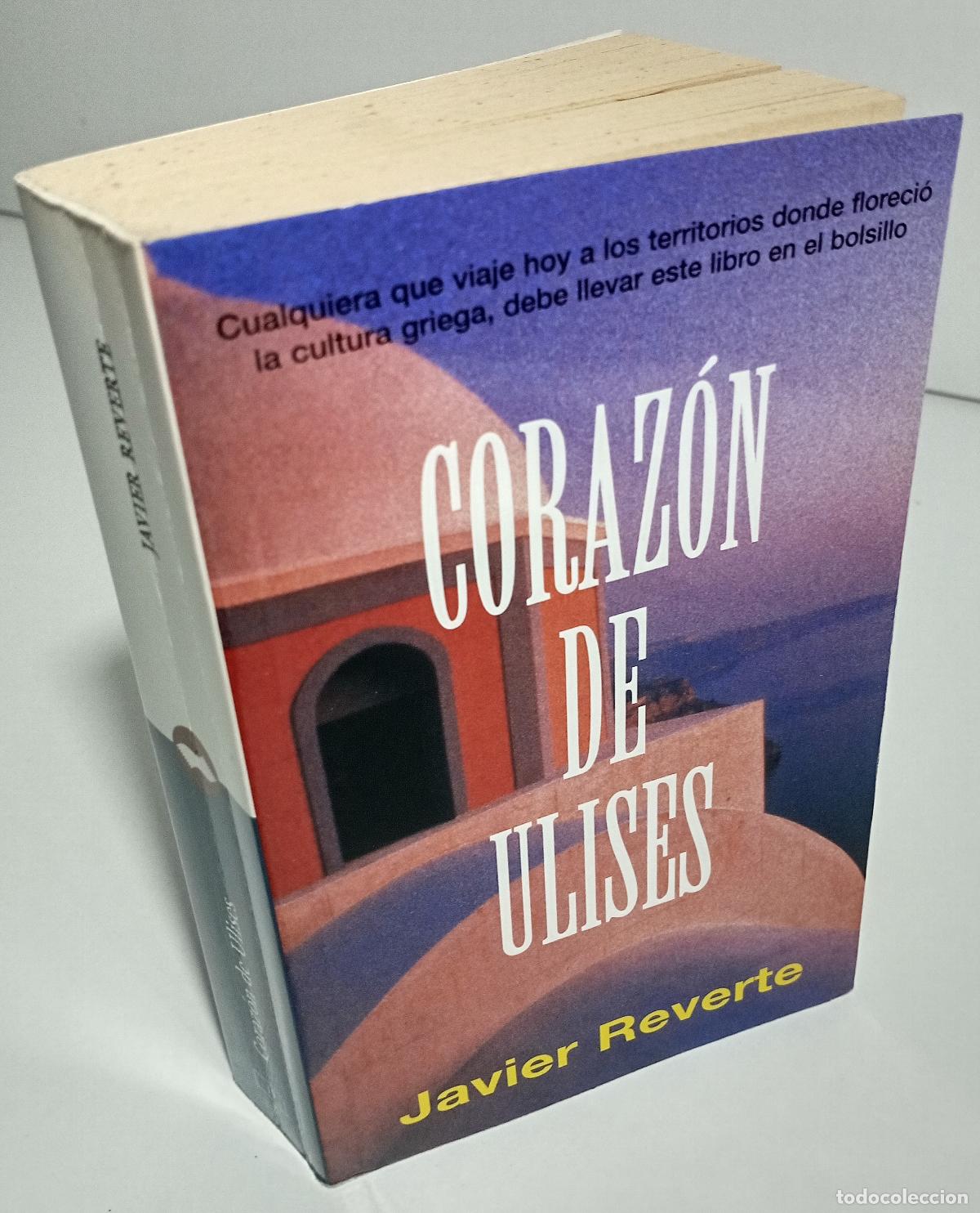 Libros de segunda mano: Corazon de Ulises - Reverte, Javier - Foto 3