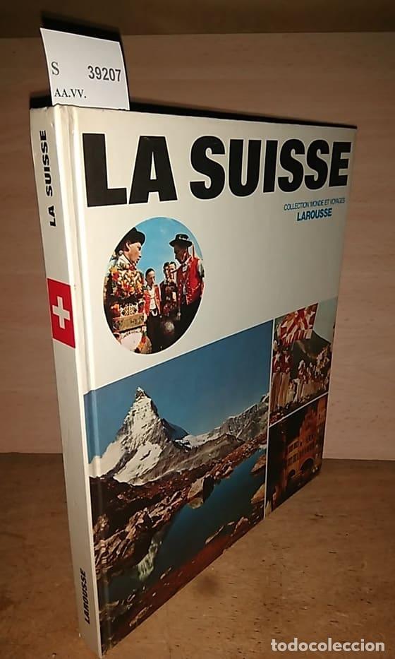 Libri di seconda mano: AA.VV. - MONDE ET VOYAGES. LA SUISSE.