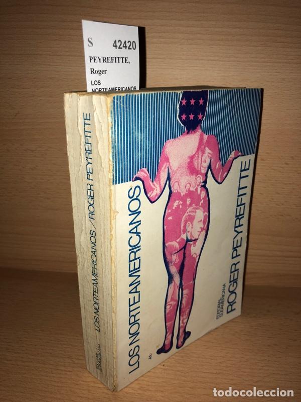 Libros de segunda mano: PEYREFITTE, Roger - LOS NORTEAMERICANOS - Foto 1