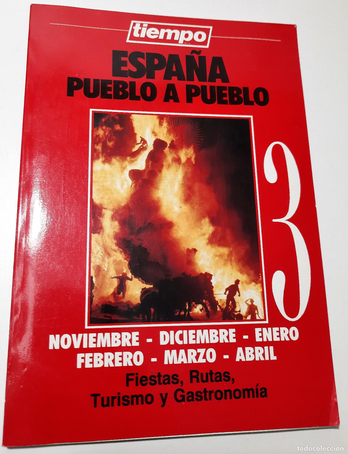 Libros de segunda mano: Espana pueblo a pueblo. Noviembre a Abril. Fiestas, rutas, turismo y gastronomia (3)