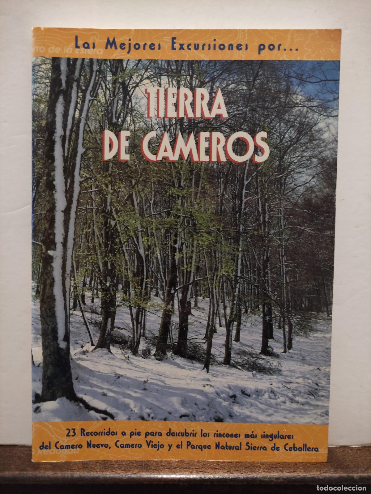 Libros de segunda mano: LAS MEJORES EXCURSIONES POR TIERRA DE CAMEROS - 23 RECORRIDOS A PIE PARA DESCUBRIR
