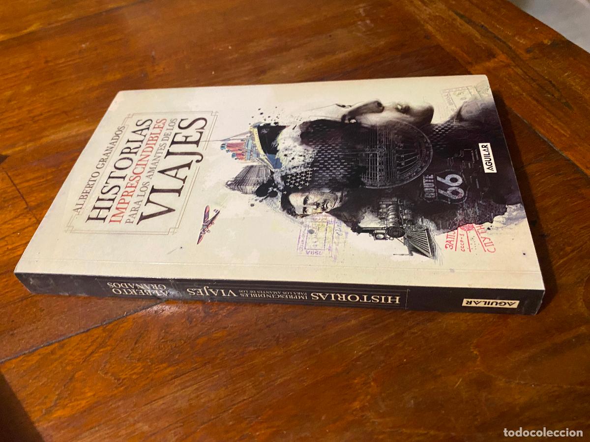 Gebrauchte B&uuml;cher: historias imprescindibles para los amantes de los viajes, dedicatoria de autor