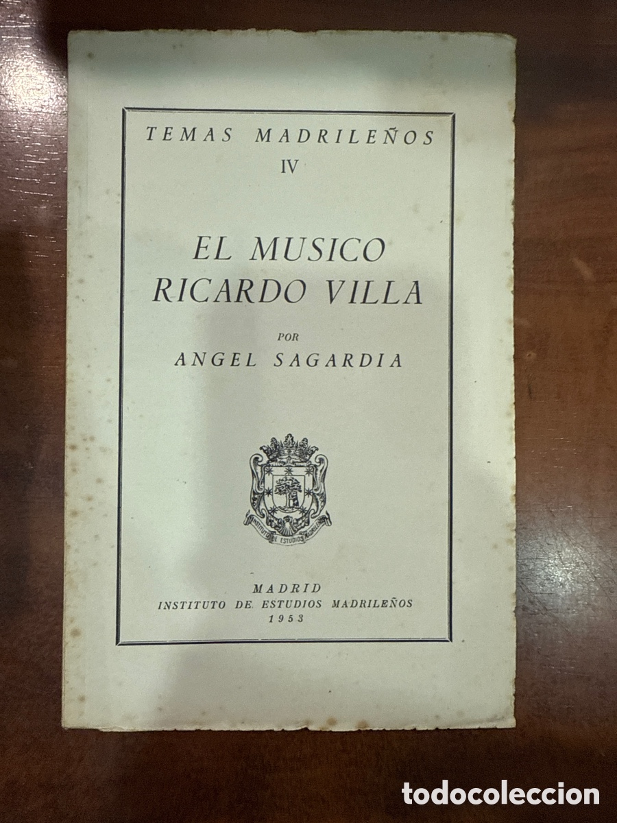 Gebrauchte B&uuml;cher: SAGARDIA, &Aacute;ngel. El m&uacute;sico Ricardo Villa