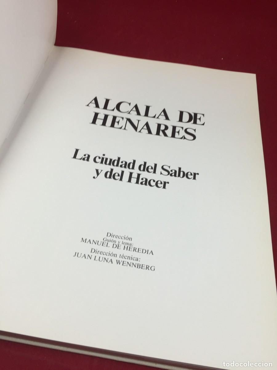 Libros de segunda mano: ALCAL&Aacute; DE HENARES: La ciudad del Saber y del Hacer. 1980 Tapa Dura Lujo Gran Formato Historia