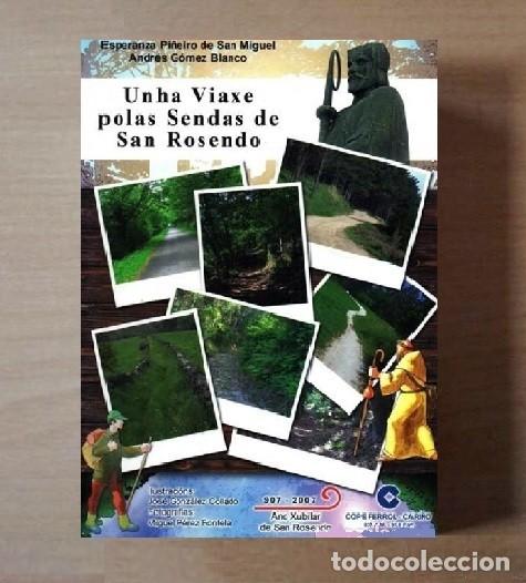 Gebrauchte B&uuml;cher: �F3043 - UNHA VIAXE POLAS SENDAS DE SAN ROSENDO. FERROL. CORU&Ntilde;A. GALICIA. COMO NUEVO.